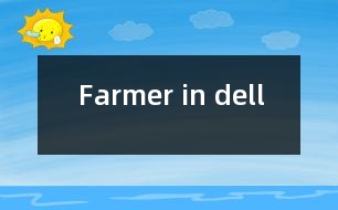 Farmer in dell